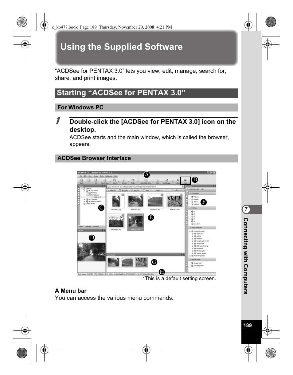 Using the supplied software, Starting “acdsee for pentax 3.0 | Pentax Optio E70 User Manual | Page 191 / 225