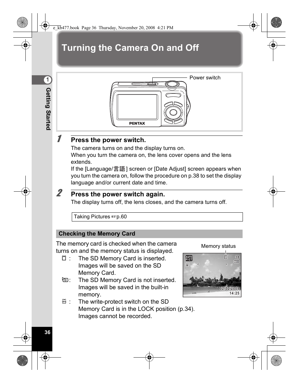 Turning the camera on and off | Pentax Optio E70 User Manual | Page 38 / 225