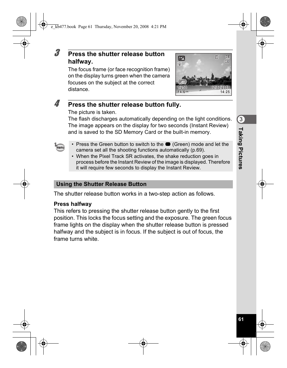 Press the shutter release button halfway, Press the shutter release button fully | Pentax Optio E70 User Manual | Page 63 / 225