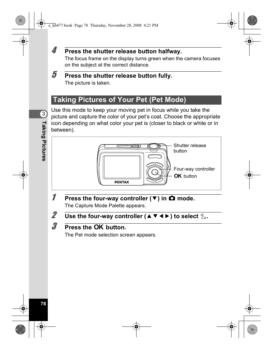 Taking pictures of your pet (pet mode) | Pentax Optio E70 User Manual | Page 80 / 225