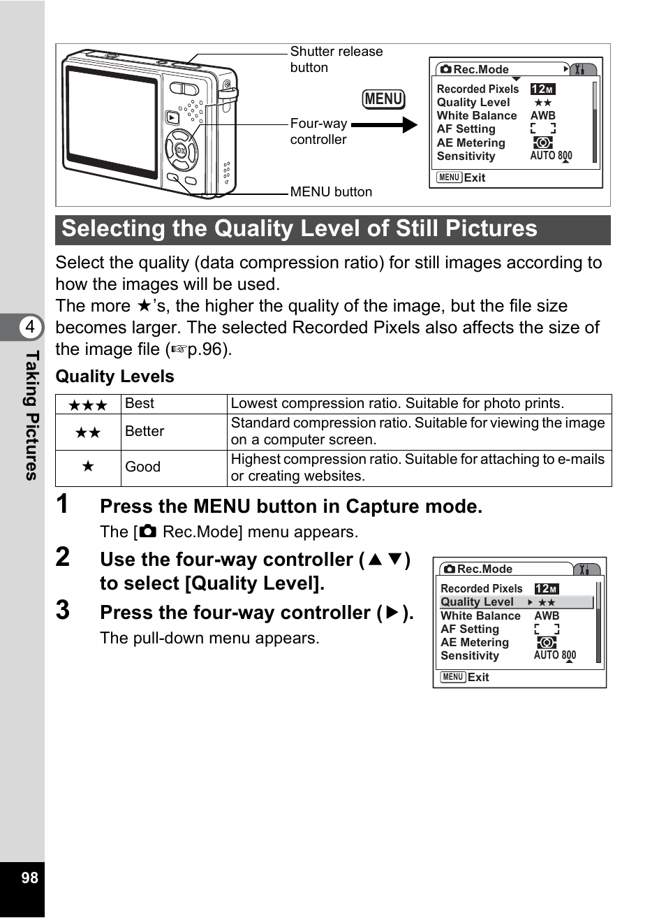 Selecting the quality level of still pictures, P.98, Press the menu button in capture mode | Press the four-way controller ( 5 ) | Pentax Optio S12 User Manual | Page 100 / 216