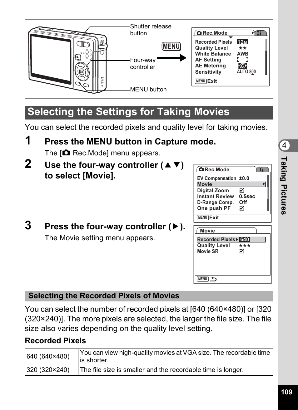 Selecting the settings for taking movies, P.109, Press the menu button in capture mode | Press the four-way controller ( 5 ), Selecting the recorded pixels of movies | Pentax Optio S12 User Manual | Page 111 / 216