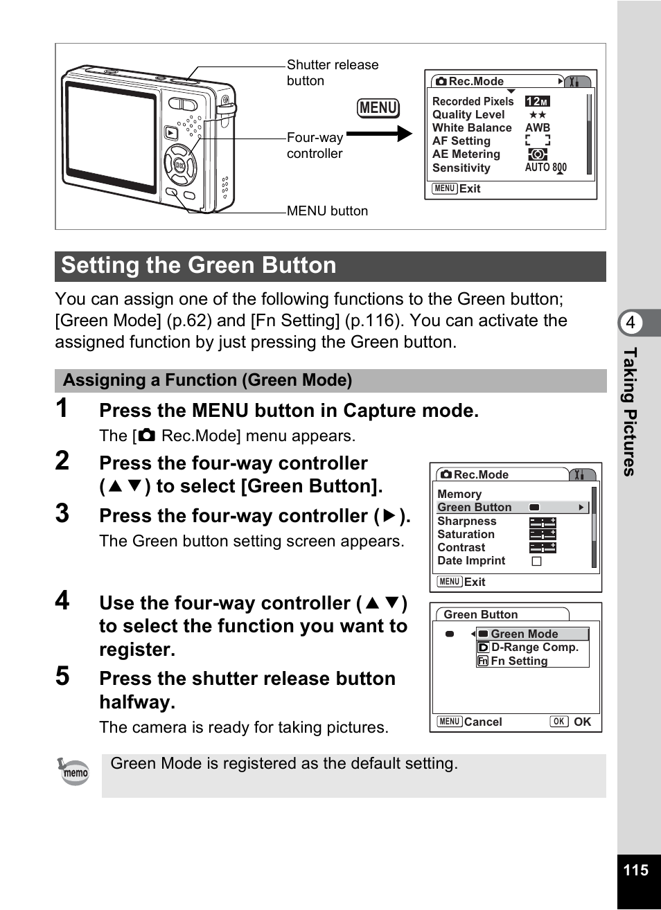 Setting the green button, P.115), P.115 | Press the menu button in capture mode, Press the four-way controller ( 5 ), Press the shutter release button halfway | Pentax Optio S12 User Manual | Page 117 / 216