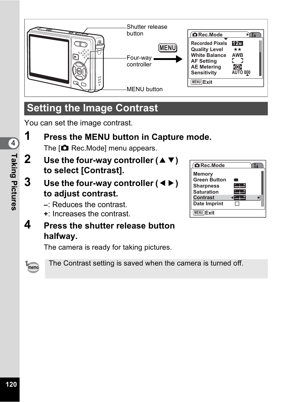 Setting the image contrast, P.120, Press the menu button in capture mode | Press the shutter release button halfway | Pentax Optio S12 User Manual | Page 122 / 216