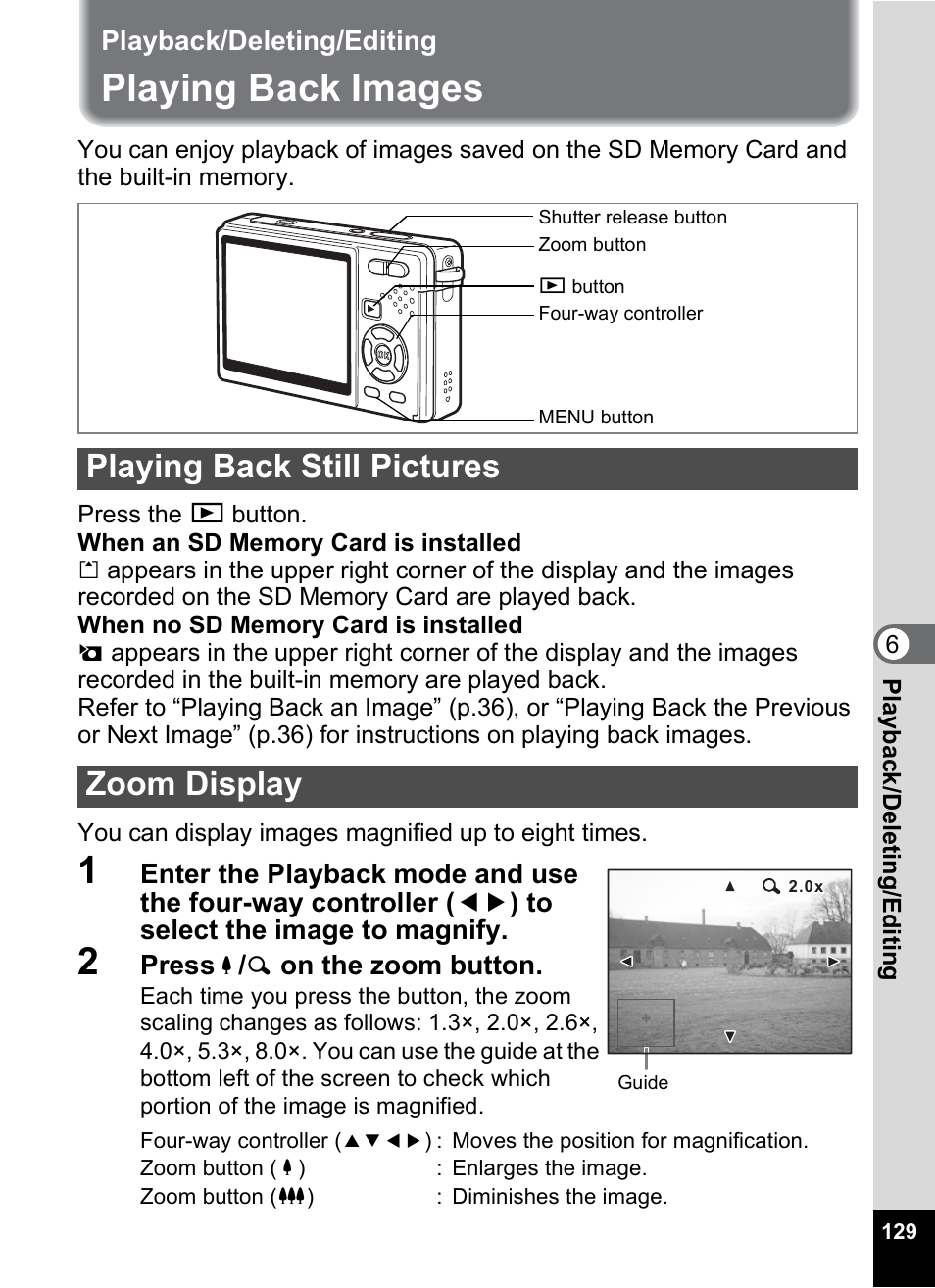 Playback/deleting/editing, Playing back images, Playing back still pictures | Zoom display, P.129-136, P.129, 1p.129), P.129), Playing back still pictures zoom display | Pentax Optio S12 User Manual | Page 131 / 216