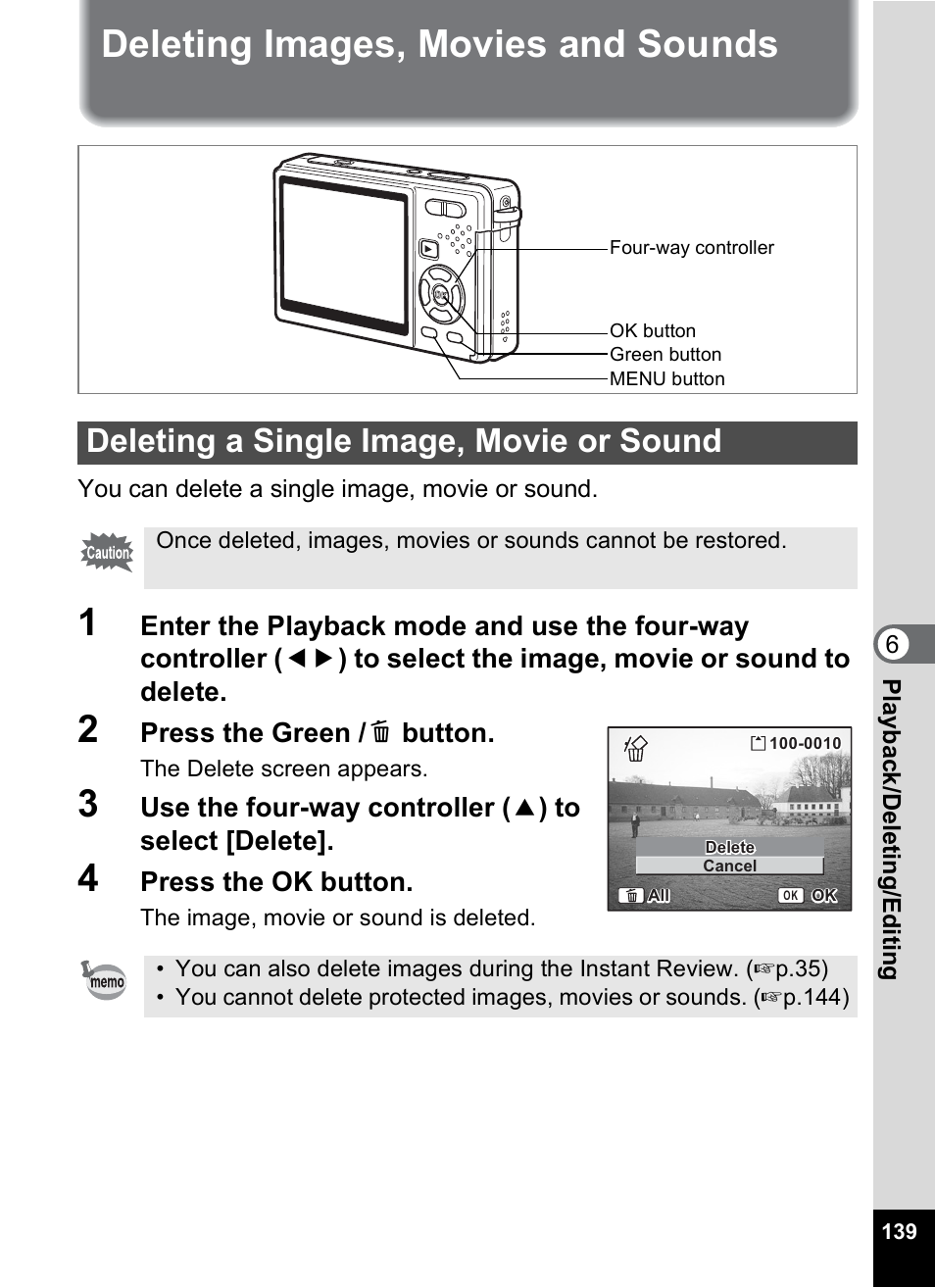 Deleting images, movies and sounds, Deleting a single image, movie or sound, P.139 | P.139), Press the green / i button, Press the ok button | Pentax Optio S12 User Manual | Page 141 / 216