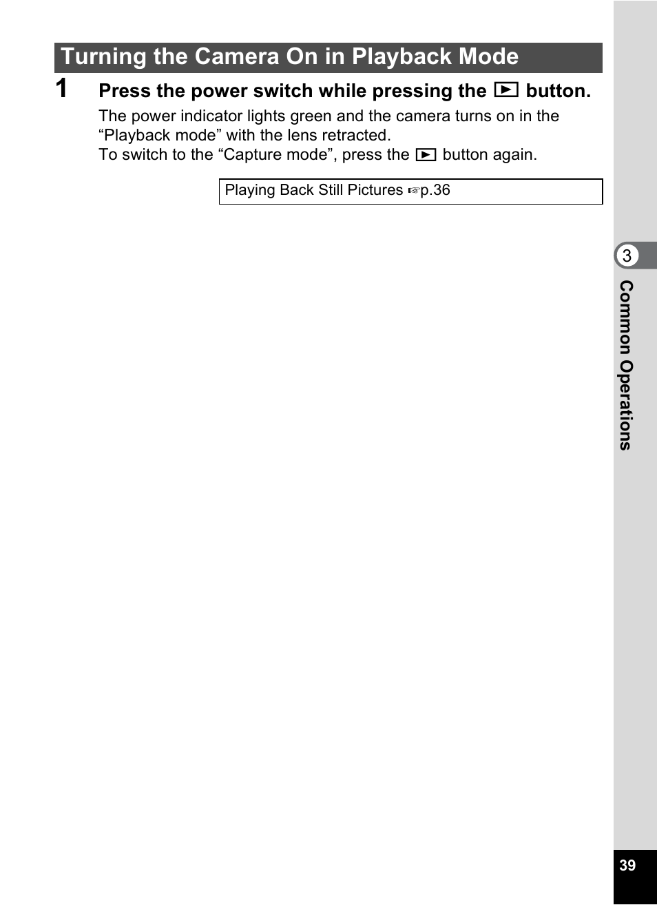 Turning the camera on in playback mode | Pentax Optio S12 User Manual | Page 41 / 216