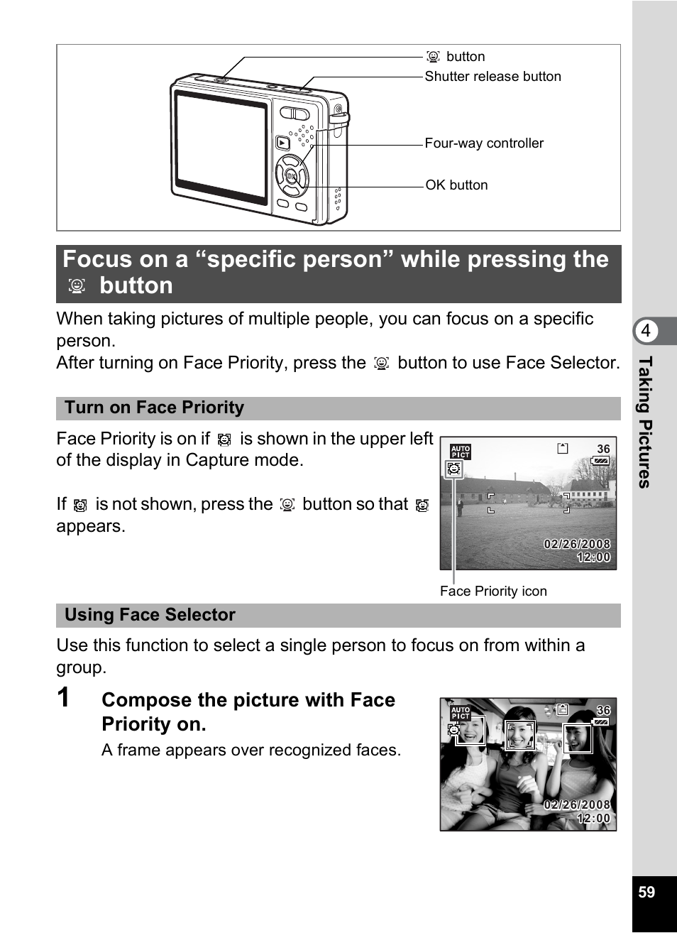 Compose the picture with face priority on, Turn on face priority using face selector | Pentax Optio S12 User Manual | Page 61 / 216