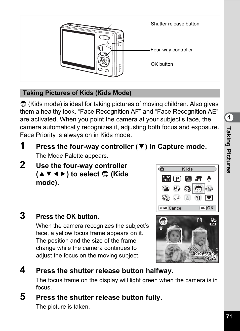 P.71, Press the ok button, Press the shutter release button halfway | Press the shutter release button fully | Pentax Optio S12 User Manual | Page 73 / 216