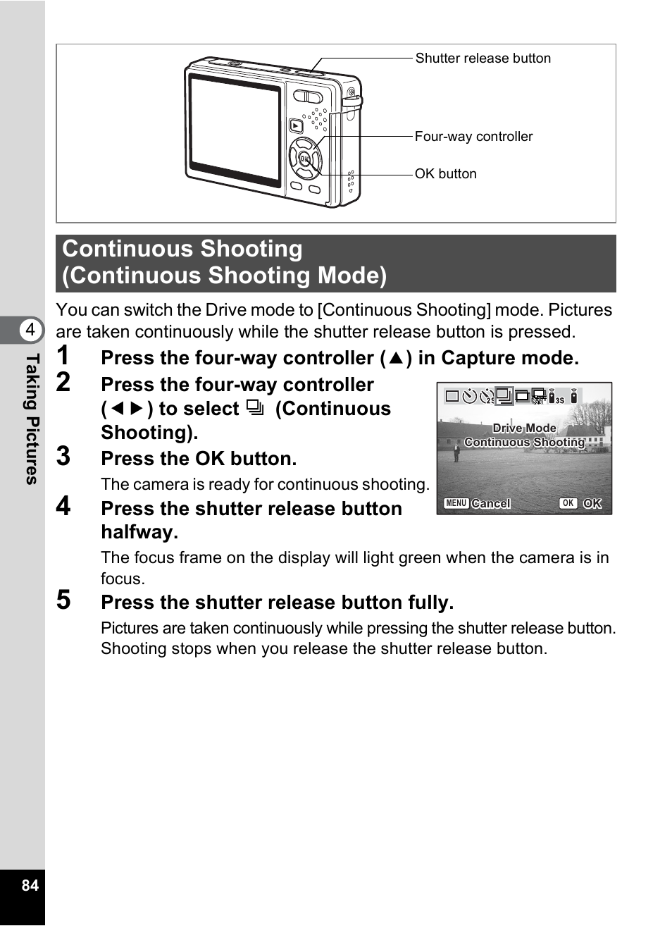Continuous shooting (continuous shooting mode), Press the ok button, Press the shutter release button halfway | Press the shutter release button fully | Pentax Optio S12 User Manual | Page 86 / 216