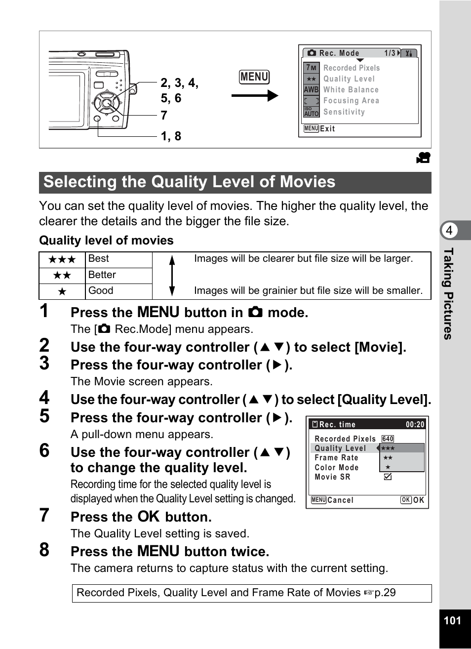 Selecting the quality level of movies, Selecting the quality level of movies 1p.101, P.101 | Press the 3 button in a mode, Press the four-way controller ( 5 ), Press the 4 button, Press the 3 button twice | Pentax Optio M30 User Manual | Page 103 / 188