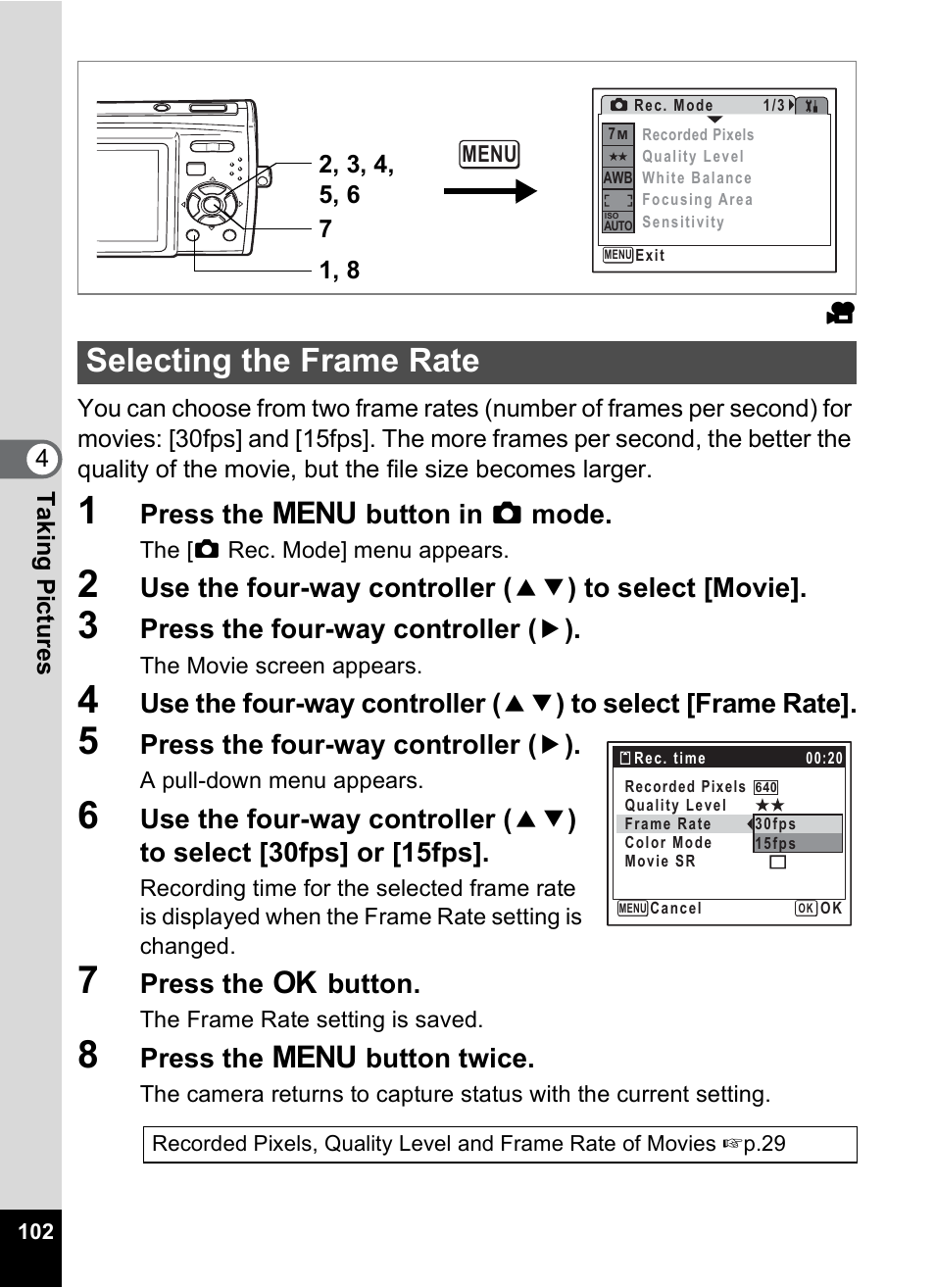 Selecting the frame rate, P.102, Press the 3 button in a mode | Press the four-way controller ( 5 ), Press the 4 button, Press the 3 button twice | Pentax Optio M30 User Manual | Page 104 / 188