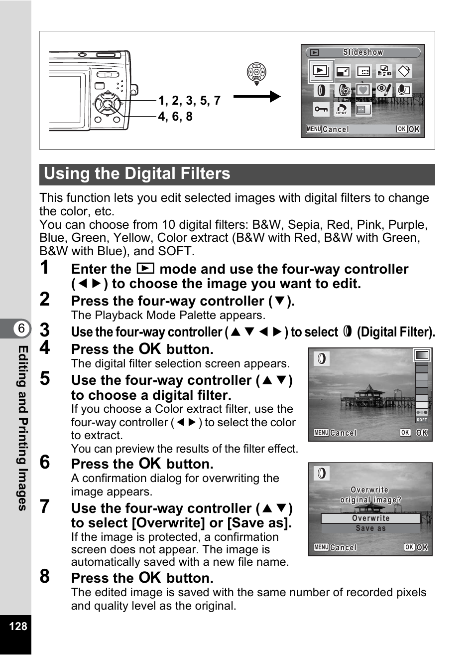 Using the digital filters, P.128, Press the four-way controller ( 3 ) | Press the 4 button | Pentax Optio M30 User Manual | Page 130 / 188