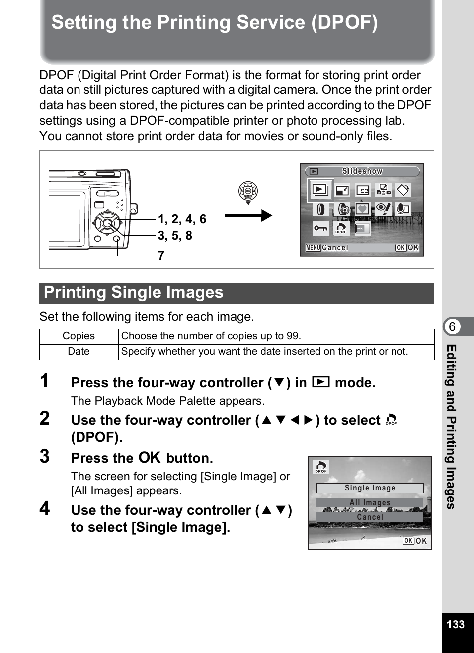 Setting the printing service (dpof), Printing single images, P.133 | Press the four-way controller ( 3 ) in q mode, Press the 4 button | Pentax Optio M30 User Manual | Page 135 / 188