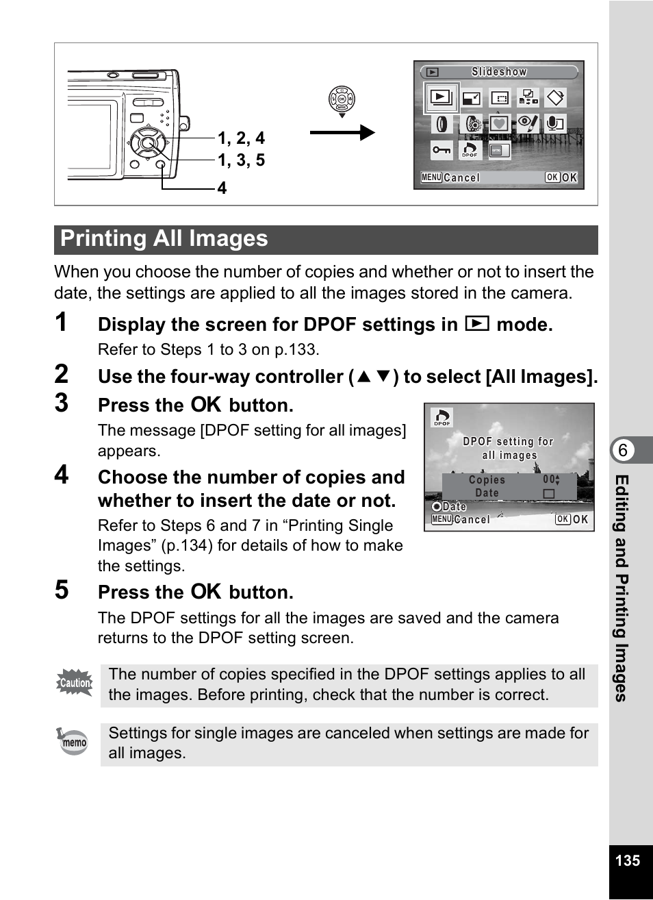 Printing all images, Display the screen for dpof settings in q mode, Press the 4 button | Pentax Optio M30 User Manual | Page 137 / 188