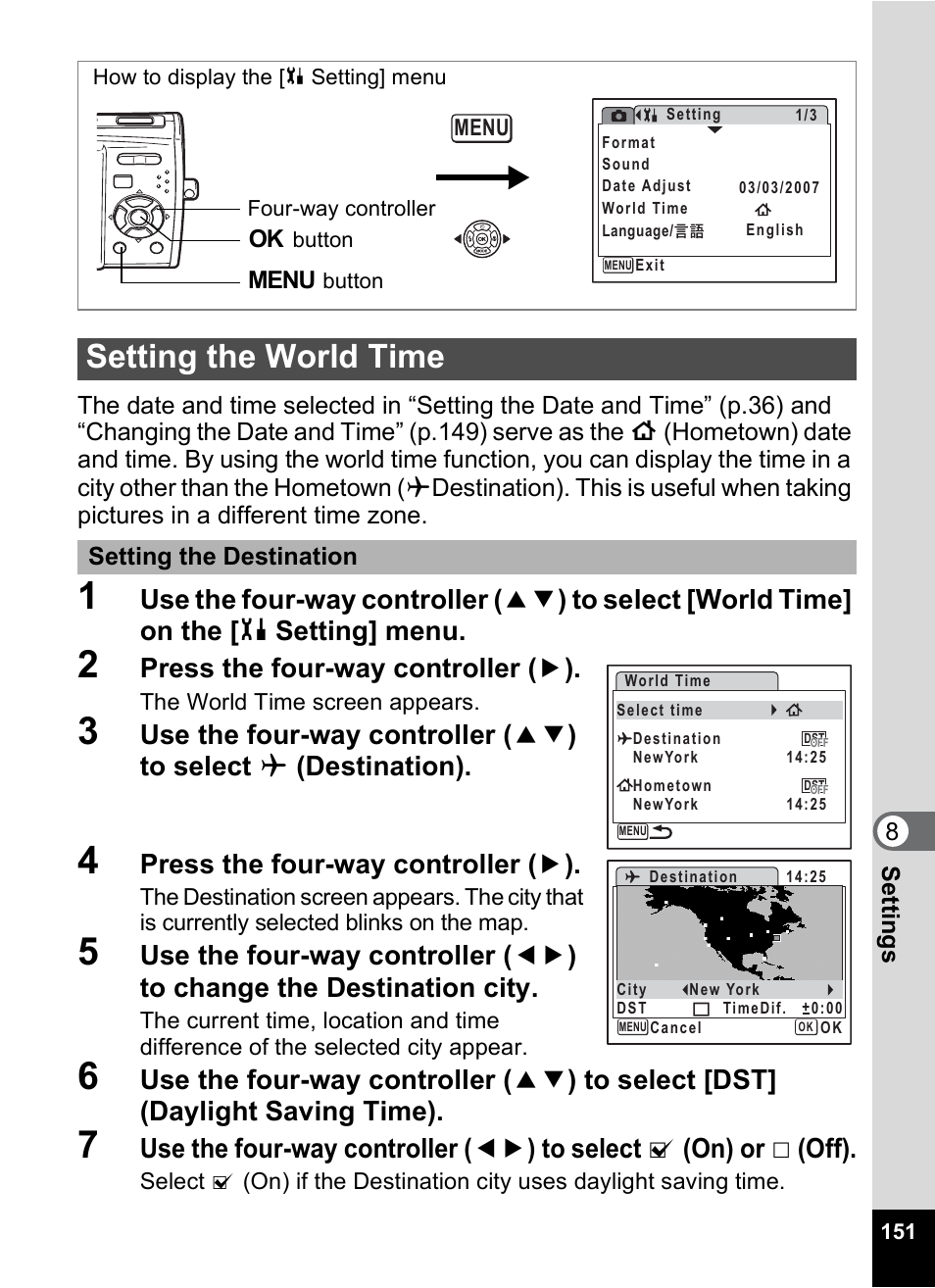 Setting the world time, P.151), In “setting the world time” (p.151) | Setting, The world time, P.151, Press the four-way controller ( 5 ), Setting the destination | Pentax Optio M30 User Manual | Page 153 / 188