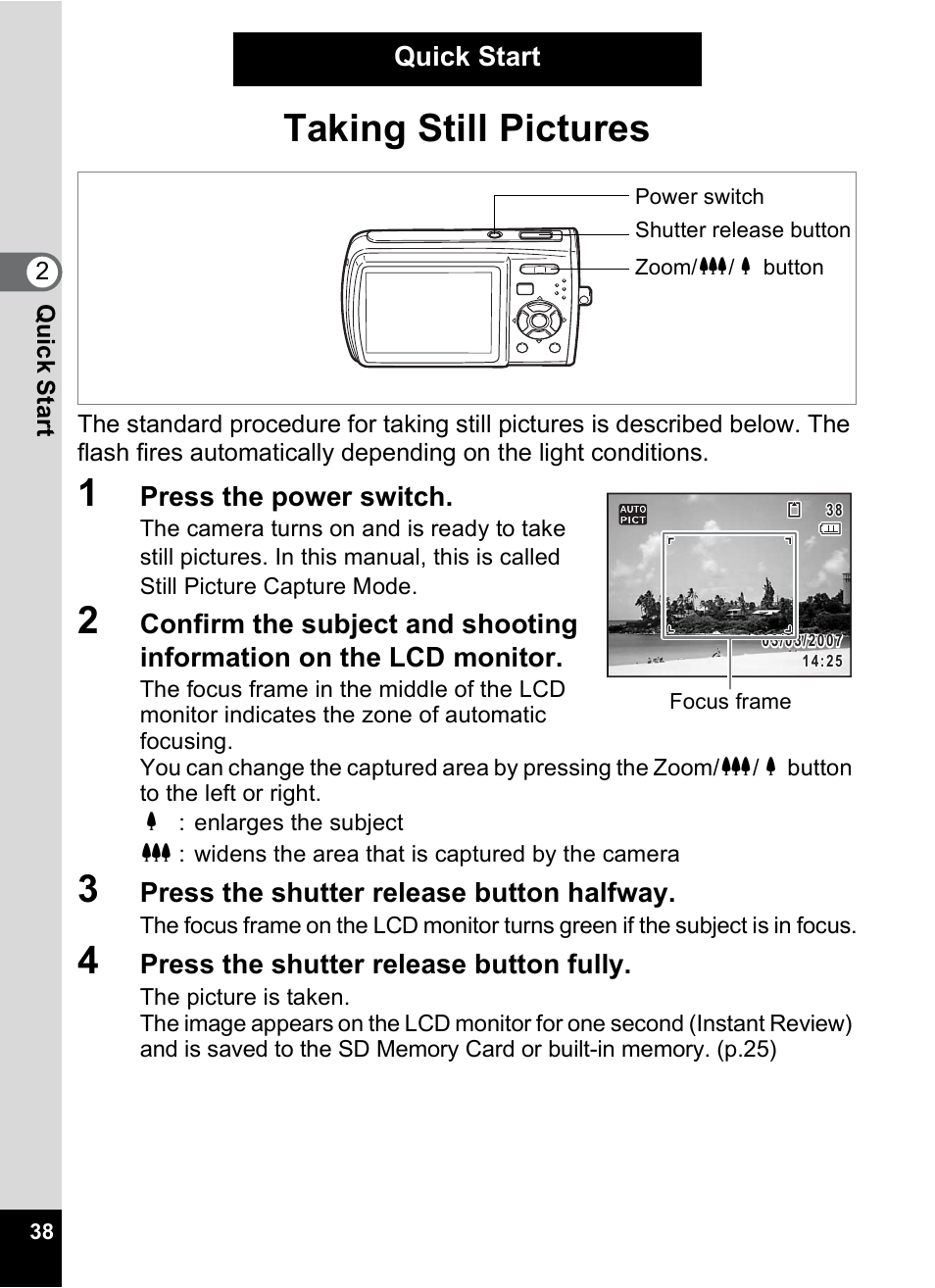 Quick start, Taking still pictures, P.38) | Pentax Optio M30 User Manual | Page 40 / 188