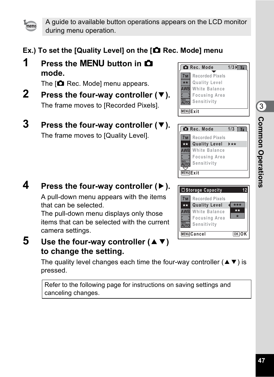 Press the 3 button in a mode, Press the four-way controller ( 3 ), Press the four-way controller ( 5 ) | The [a rec. mode] menu appears, The frame moves to [recorded pixels, The frame moves to [quality level | Pentax Optio M30 User Manual | Page 49 / 188