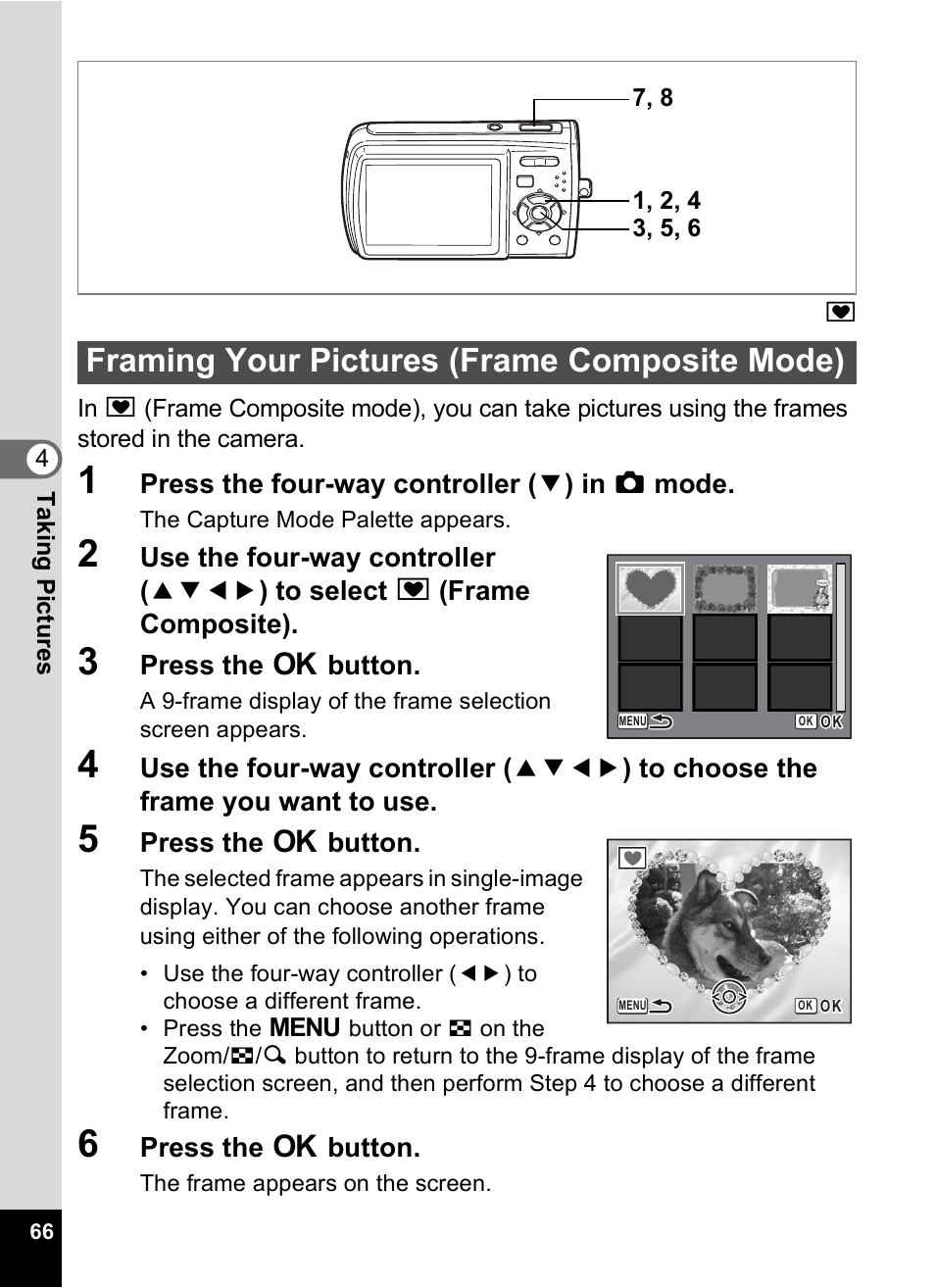 Framing your pictures (frame composite mode) | Pentax Optio M30 User Manual | Page 68 / 188