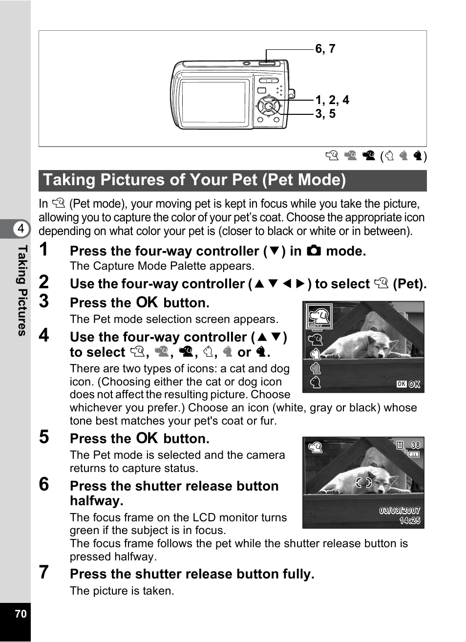 Taking pictures of your pet (pet mode) | Pentax Optio M30 User Manual | Page 72 / 188