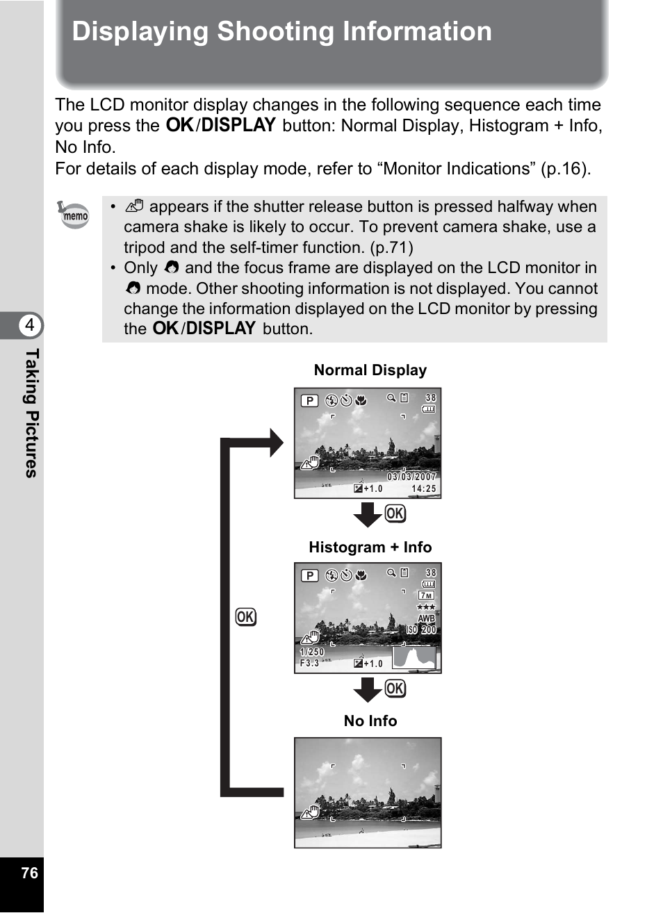 Displaying shooting information, P.76, P.76) | 4tak ing pi cture s, Histogram + info no info normal display | Pentax Optio M30 User Manual | Page 78 / 188