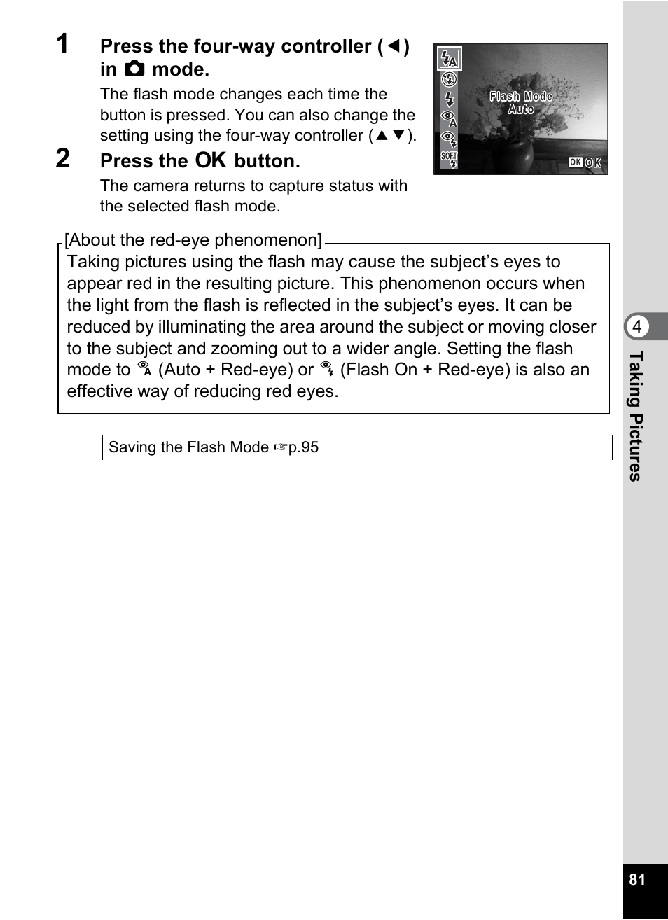 Press the four-way controller ( 4 ) in a mode, Press the 4 button | Pentax Optio M30 User Manual | Page 83 / 188