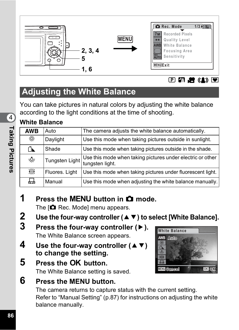 Adjusting the white balance, E (p.86), P.86 | Press the 3 button in a mode, Press the four-way controller ( 5 ), Press the 4 button, Press the menu button | Pentax Optio M30 User Manual | Page 88 / 188