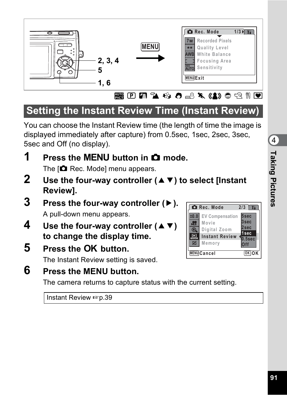 Setting the instant review time (instant review), P.91, Press the 3 button in a mode | Press the four-way controller ( 5 ), Press the 4 button, Press the menu button | Pentax Optio M30 User Manual | Page 93 / 188