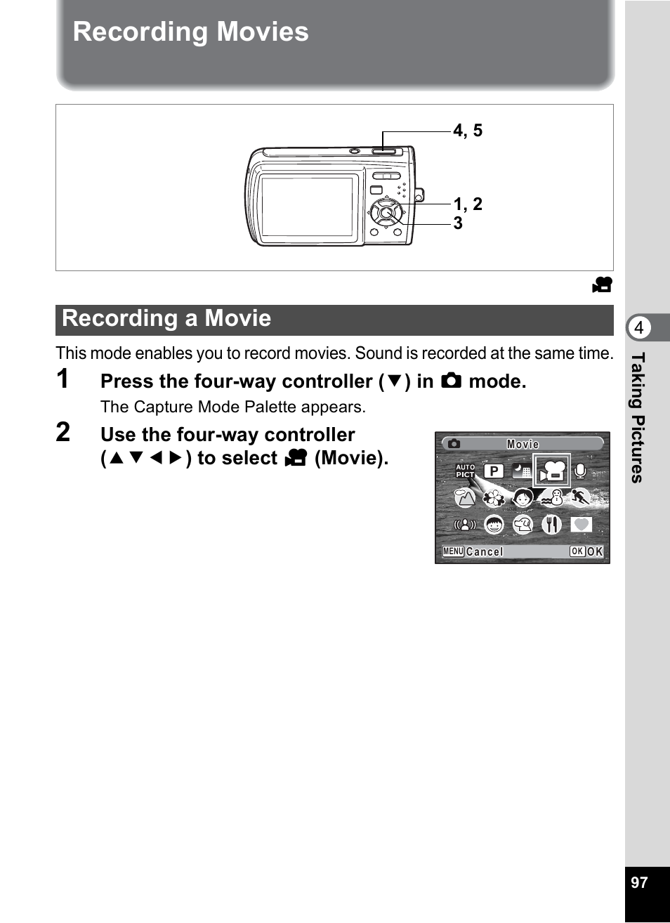 Recording movies, Recording a movie, P.97) | Pentax Optio M30 User Manual | Page 99 / 188