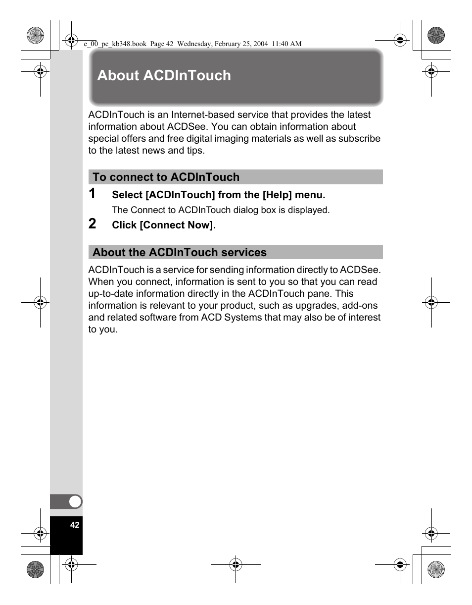 About acdintouch | Pentax OPTIO S40 User Manual | Page 44 / 48