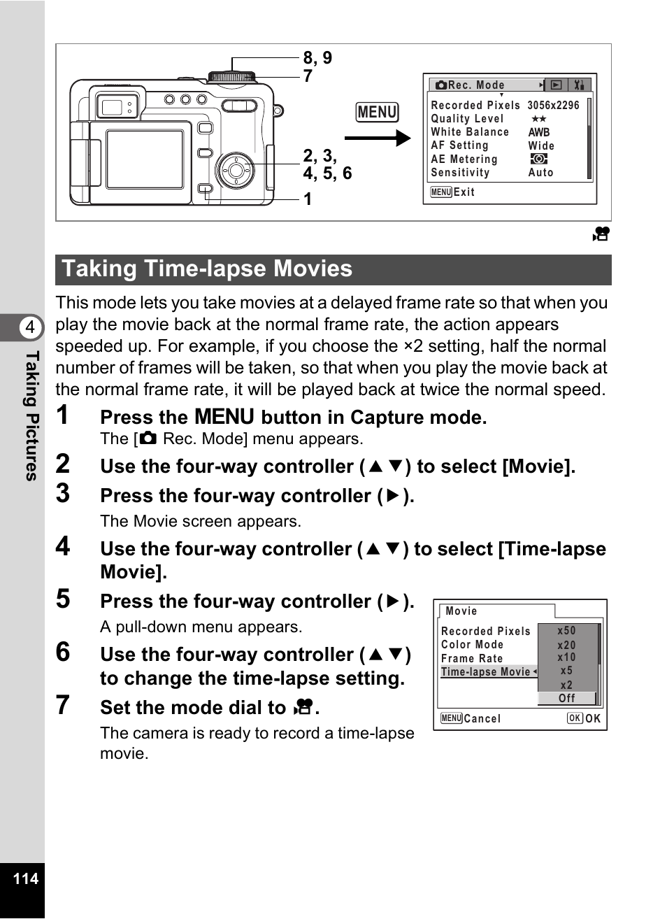Taking time-lapse movies, P.114, Press the 3 button in capture mode | Press the four-way controller ( 5 ), Set the mode dial to c | Pentax Optio Digital Camera 750Z User Manual | Page 116 / 200
