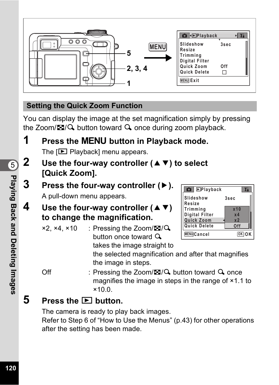 P.120, Press the 3 button in playback mode, Press the four-way controller ( 5 ) | Press the q button | Pentax Optio Digital Camera 750Z User Manual | Page 122 / 200