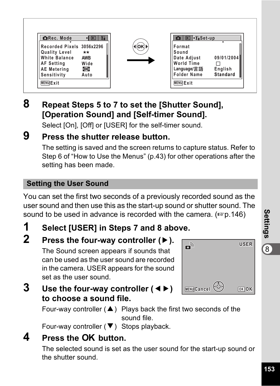 Press the shutter release button, Select [user] in steps 7 and 8 above, Press the four-way controller ( 5 ) | Press the 4 button | Pentax Optio Digital Camera 750Z User Manual | Page 155 / 200