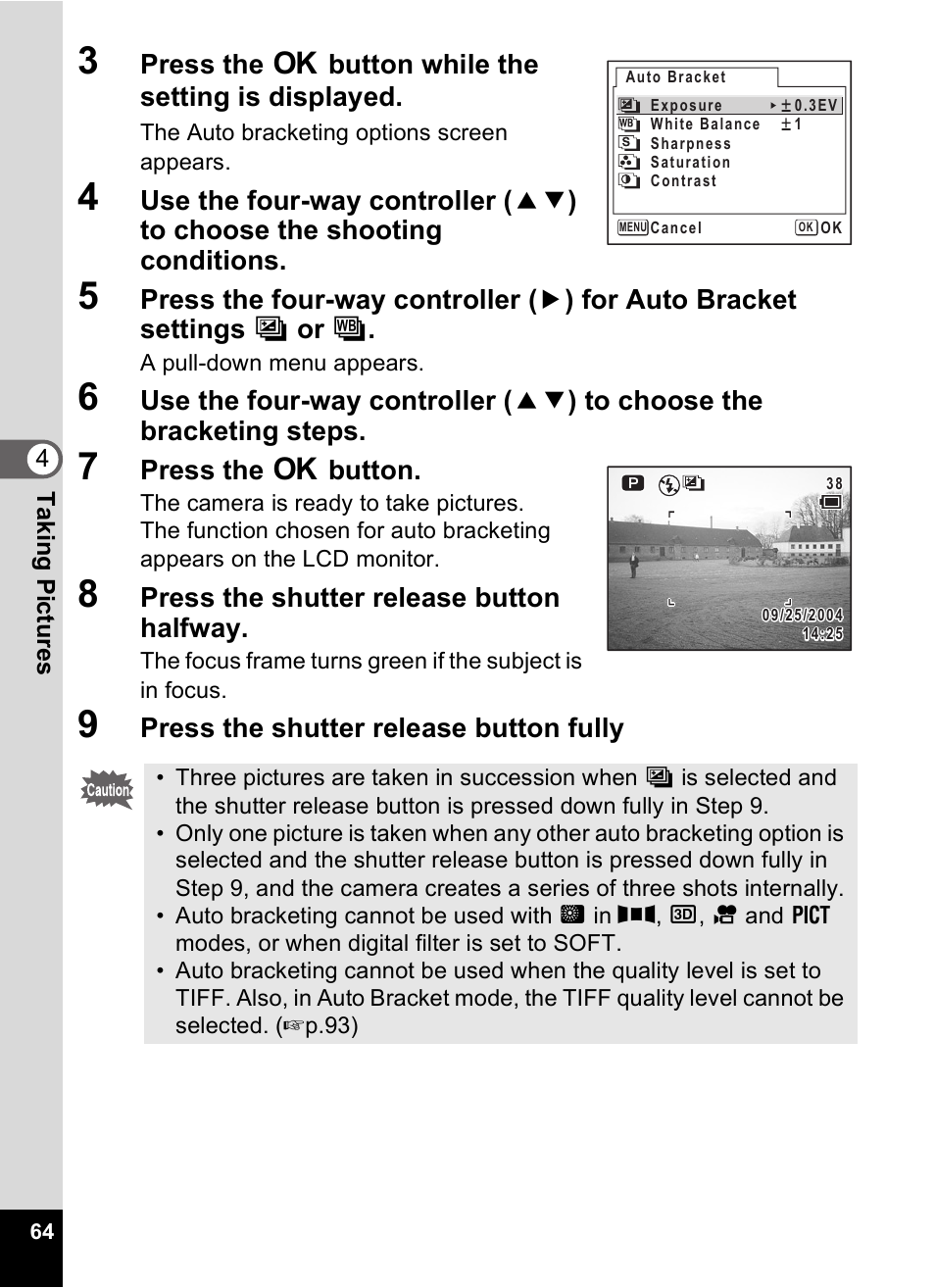 Press the 4 button while the setting is displayed, Press the 4 button, Press the shutter release button halfway | Press the shutter release button fully | Pentax Optio Digital Camera 750Z User Manual | Page 66 / 200