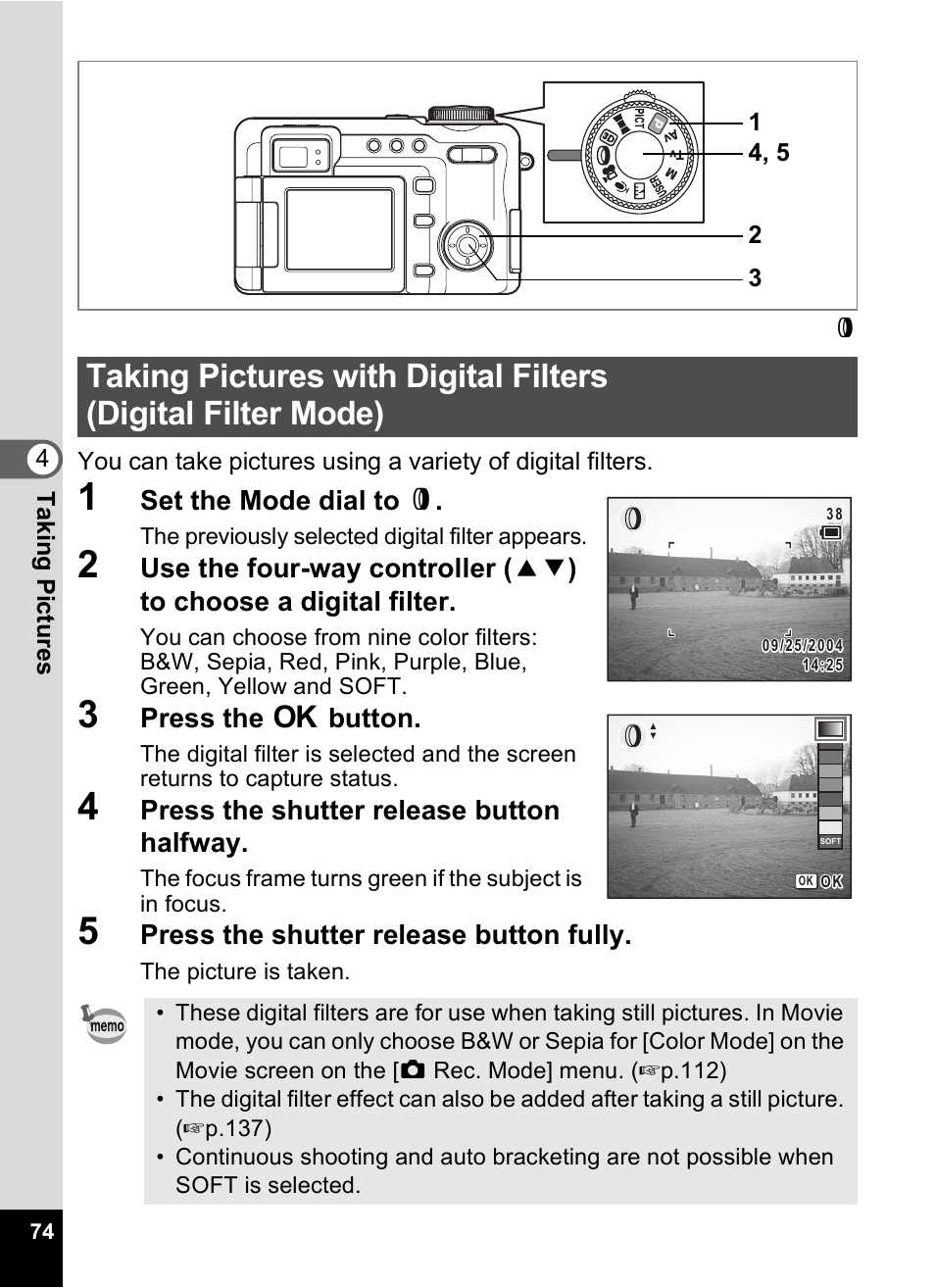 P.74, Set the mode dial to d, Press the 4 button | Press the shutter release button halfway, Press the shutter release button fully | Pentax Optio Digital Camera 750Z User Manual | Page 76 / 200