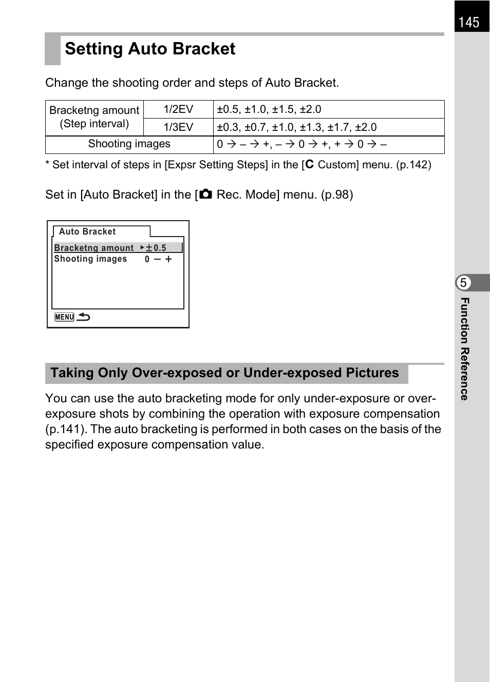 Setting auto bracket, P.145), T (p.145) | P.145, Taking only over-exposed or under-exposed pictures | Pentax *ist IST DS User Manual | Page 147 / 208