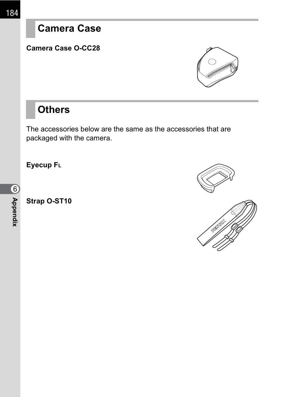 Camera case, Others, Camera case others | Pentax *ist IST DS User Manual | Page 186 / 208