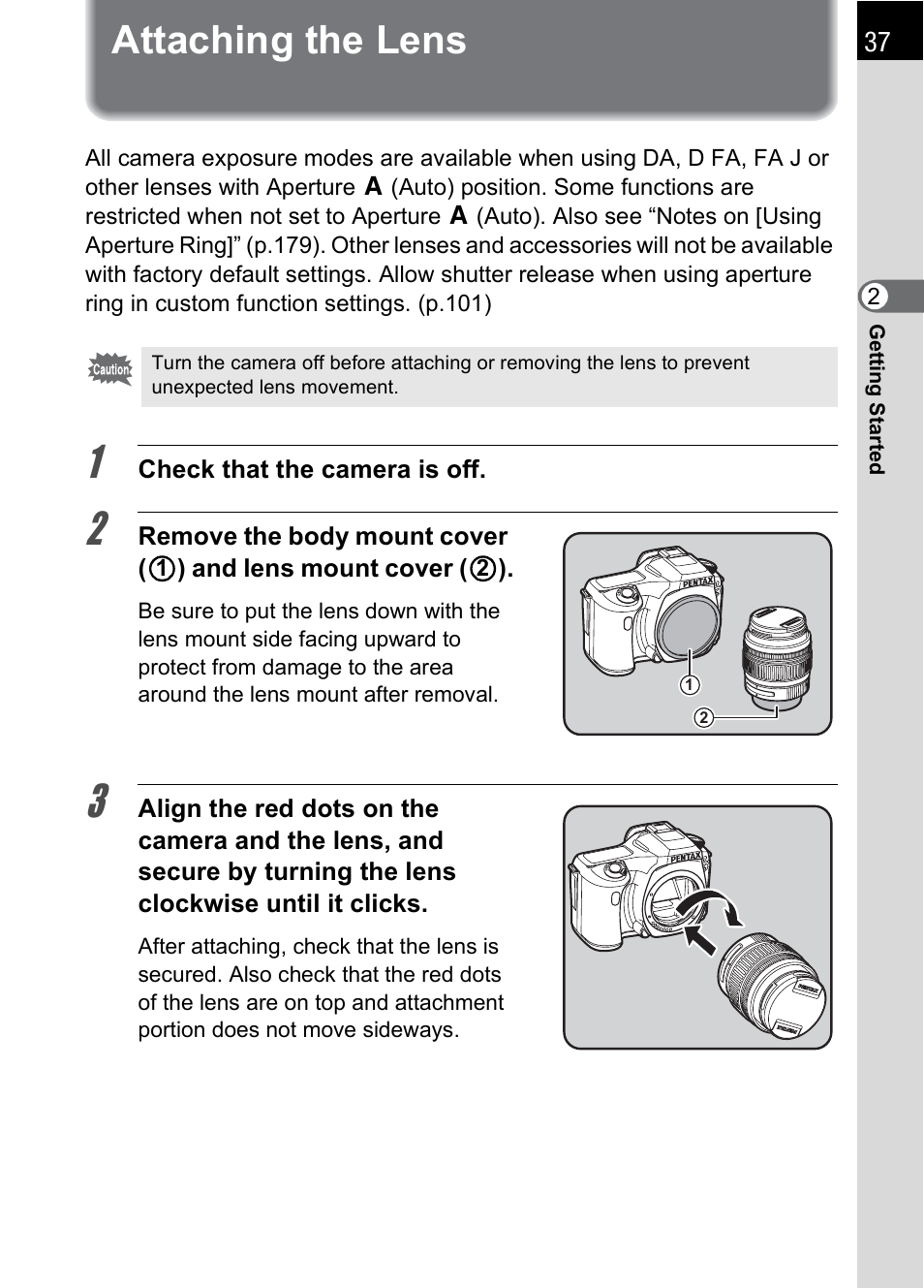 Attaching the lens | Pentax *ist IST DS User Manual | Page 39 / 208