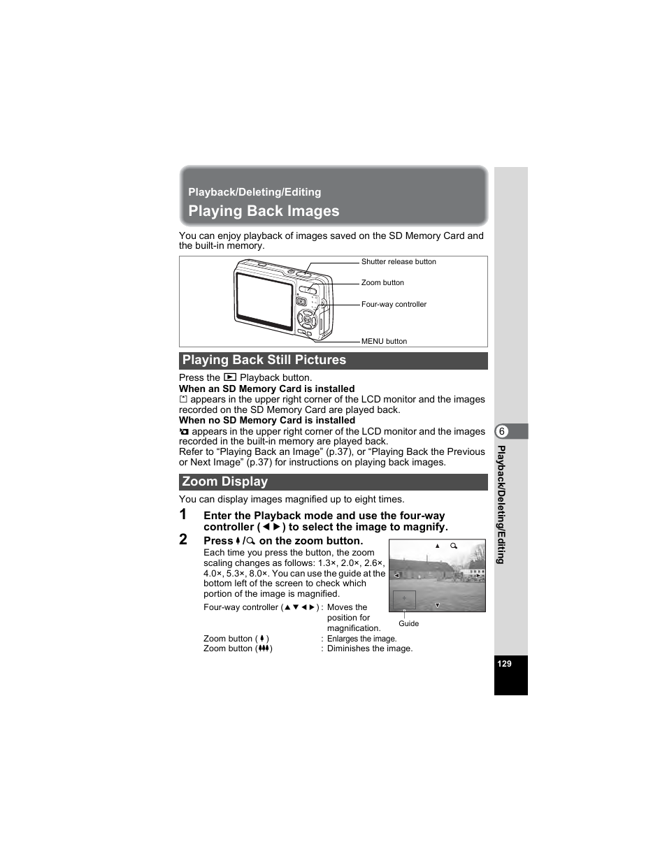 Playback/deleting/editing, Playing back images, Playing back still pictures | Zoom display, P.129-134, P.129, 1p.129), P.129), Playing back still pictures zoom display | Pentax OPTIO A40 User Manual | Page 131 / 215