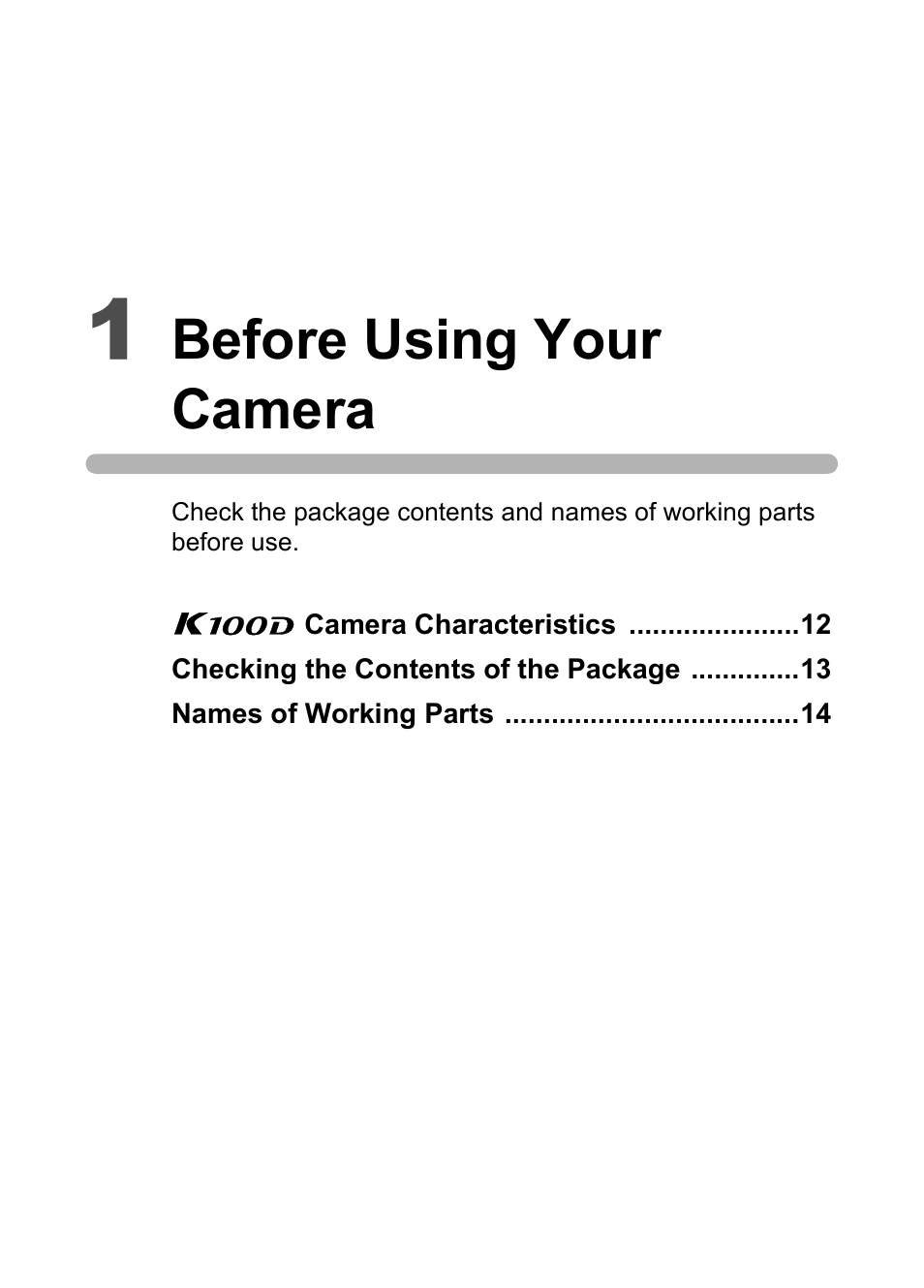 1 before using your camera, Before using your camera | Pentax K100D User Manual | Page 13 / 220