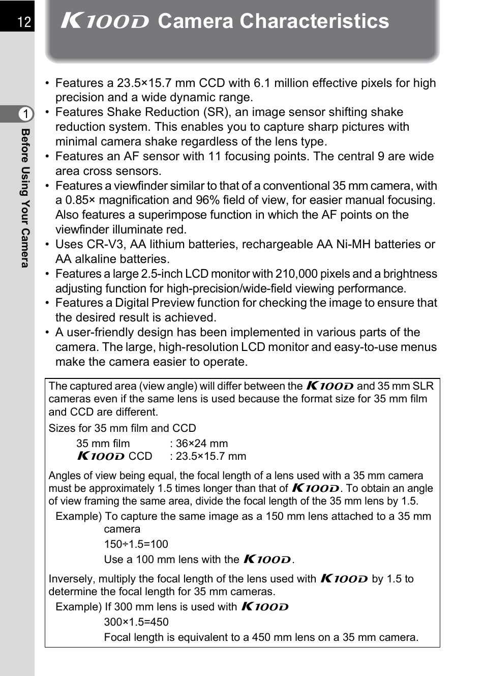 K100d camera characteristics, Q camera characteristics | Pentax K100D User Manual | Page 14 / 220