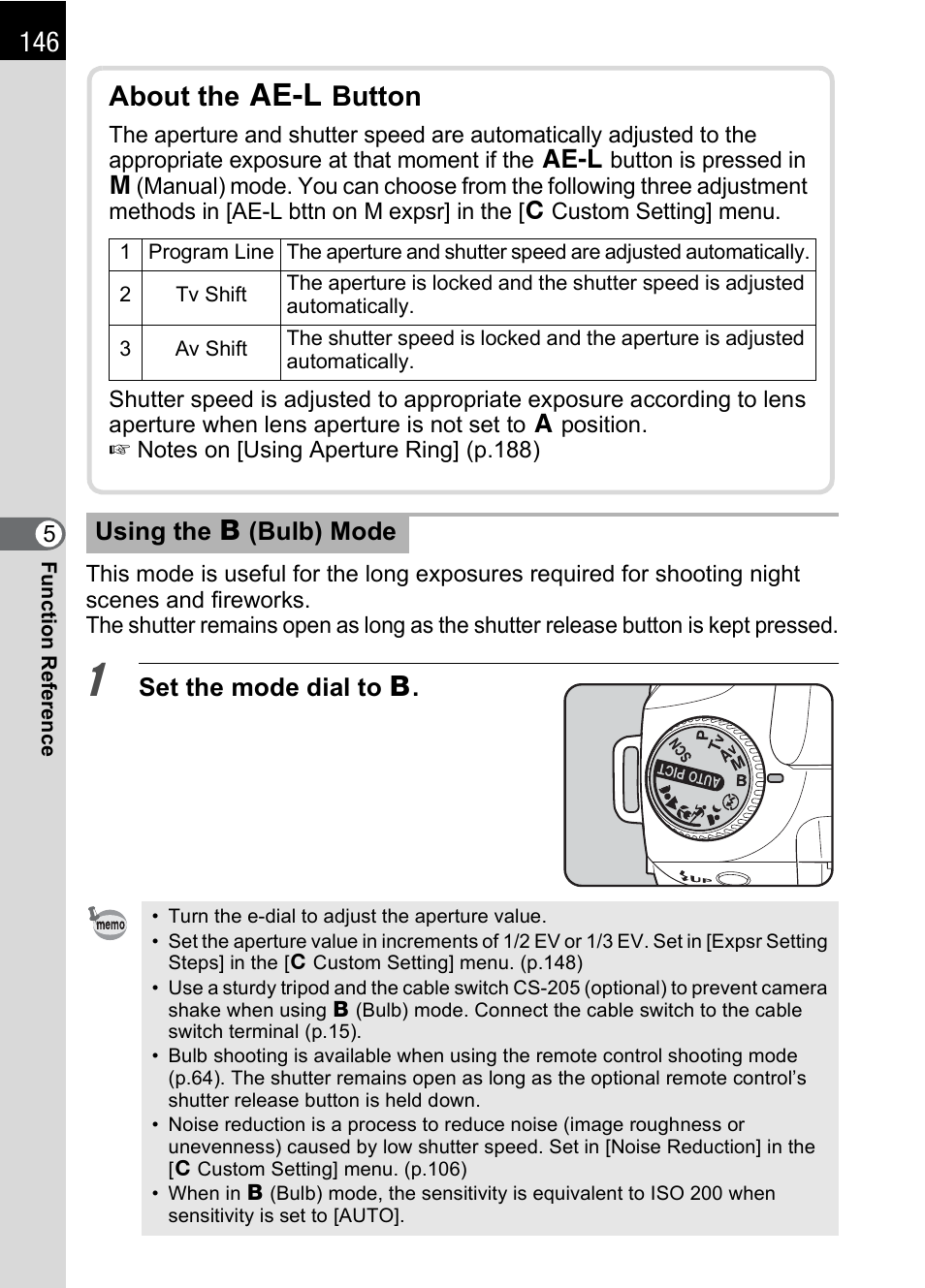 P.146), P.146, About the l button | Set the mode dial to p . using the p (bulb) mode | Pentax K100D User Manual | Page 148 / 220