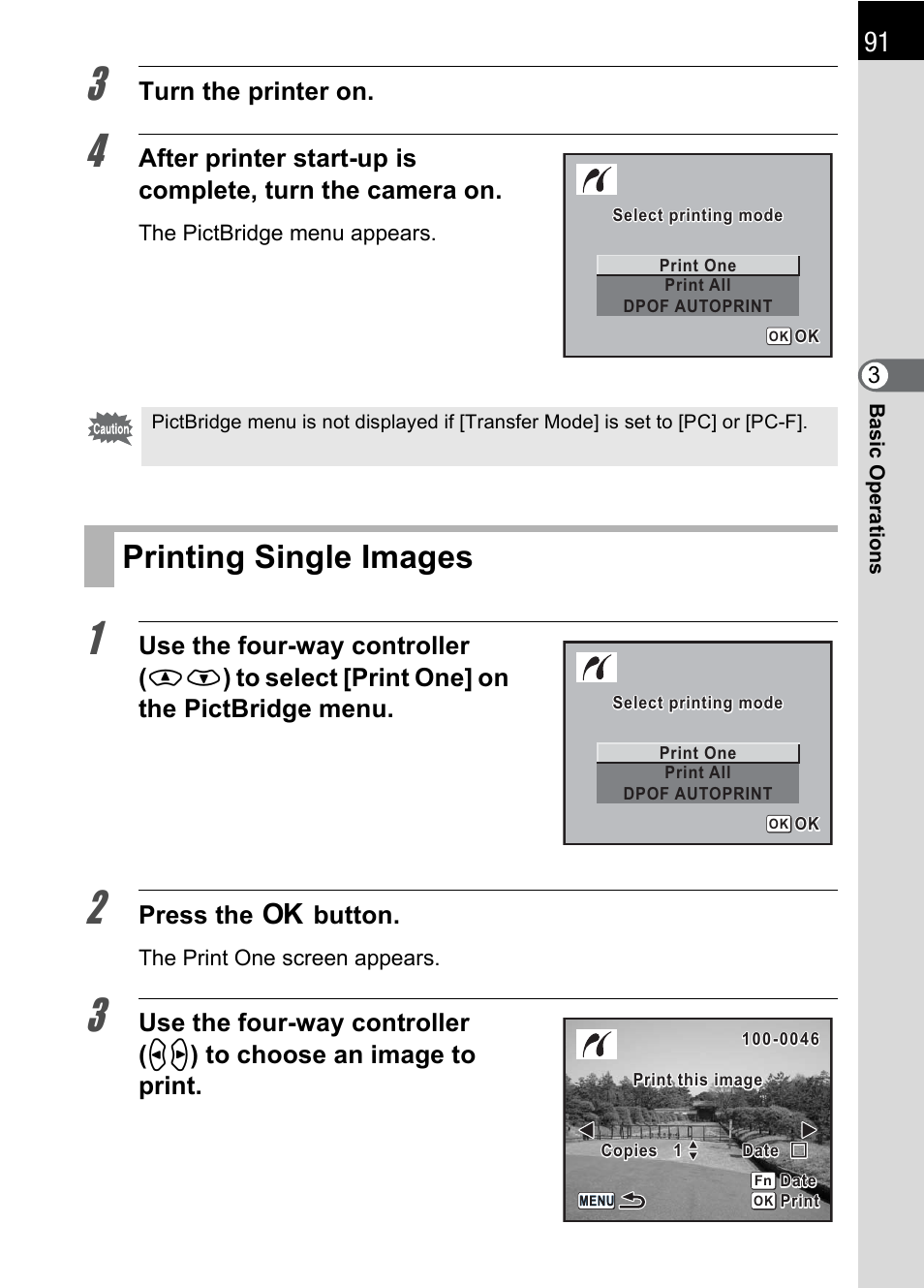 Printing single images, P.91), Turn the printer on | Press the 4 button | Pentax K100D User Manual | Page 93 / 220