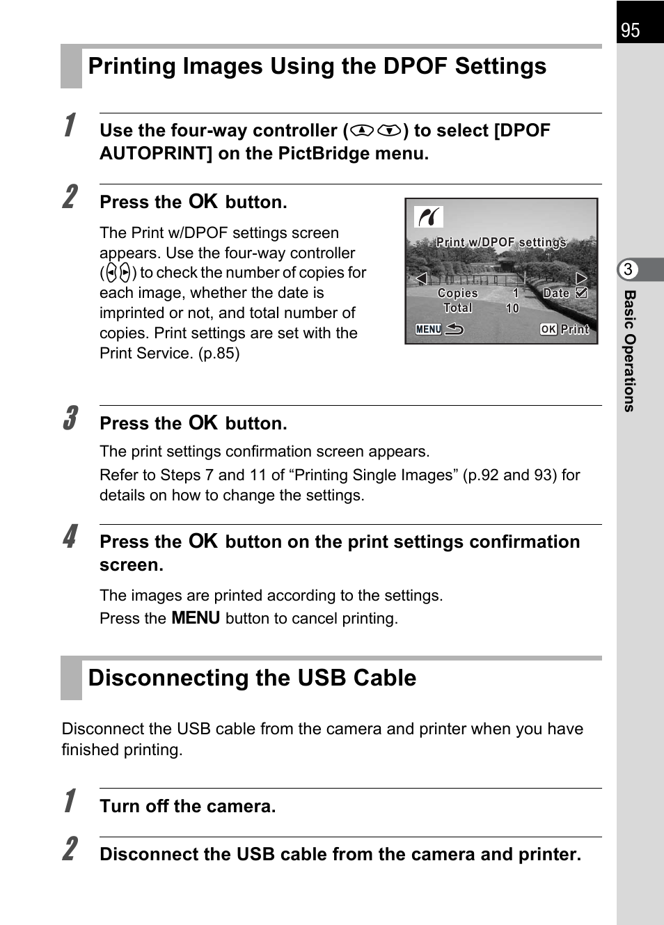 Printing images using the dpof settings, Disconnecting the usb cable, P.95) | Pentax K100D User Manual | Page 97 / 220