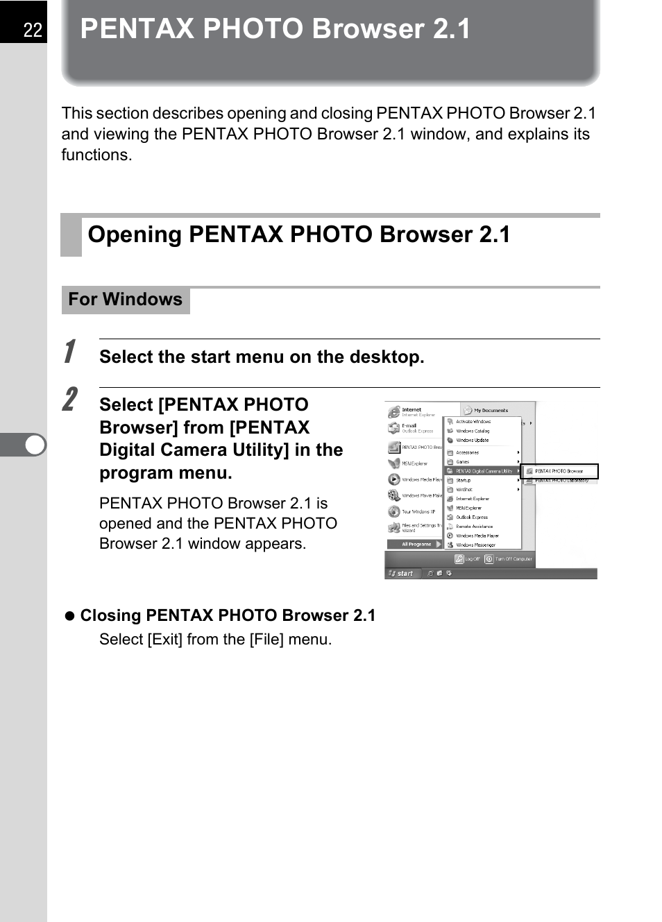 Pentax photo browser 2.1, Opening pentax photo browser 2.1, P.22 | Pentax 2.1 User Manual | Page 24 / 104