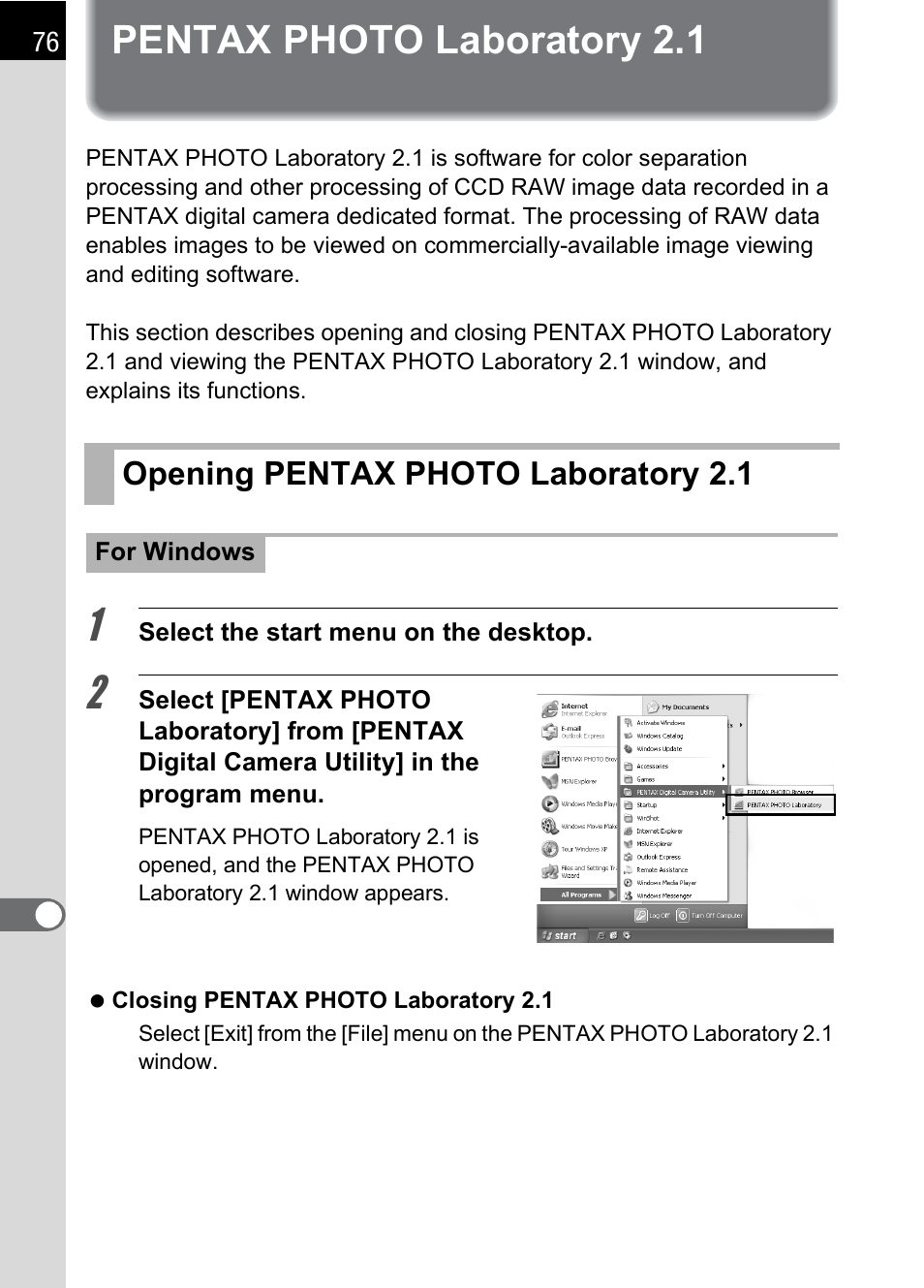 Pentax photo laboratory 2.1, Opening pentax photo laboratory 2.1, 1 (p.76 | (p.76) | Pentax 2.1 User Manual | Page 78 / 104