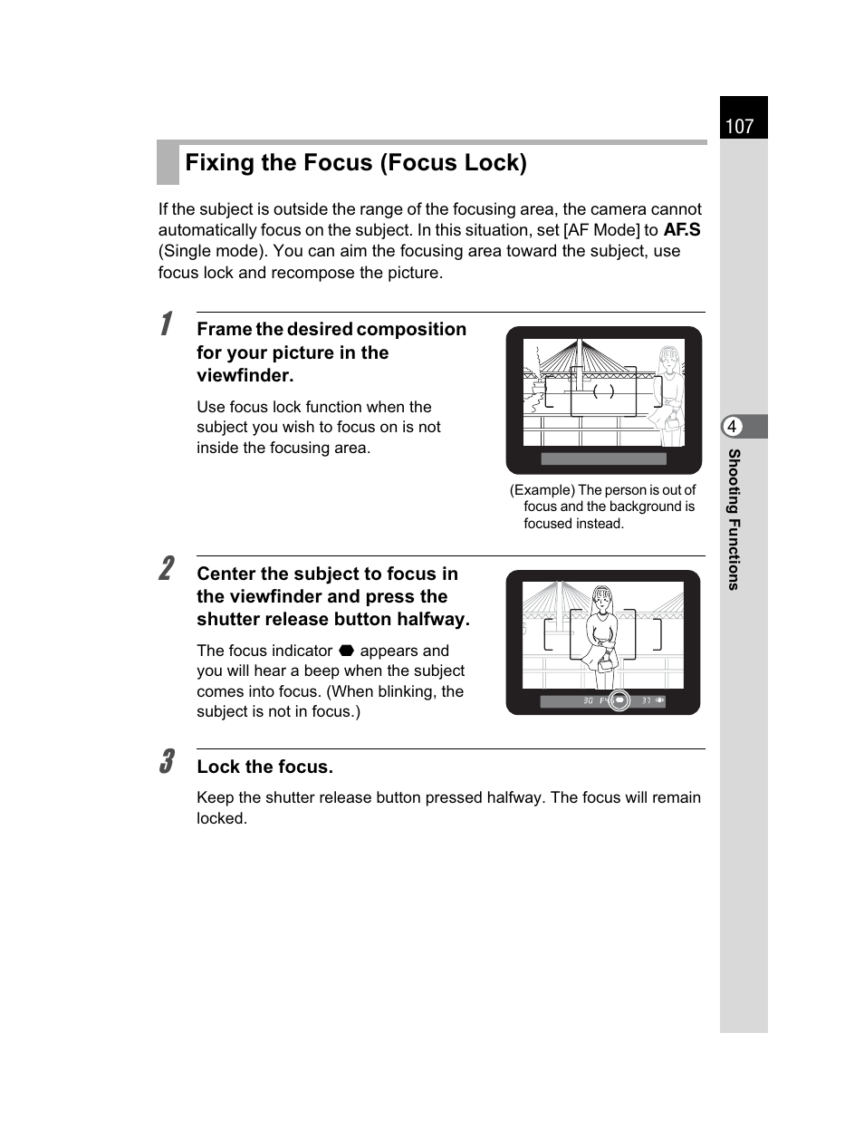 Fixing the focus (focus lock) | Pentax K200D User Manual | Page 109 / 266