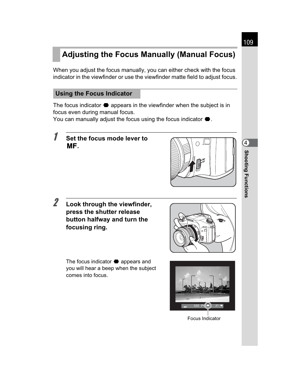 Adjusting the focus manually (manual focus) | Pentax K200D User Manual | Page 111 / 266