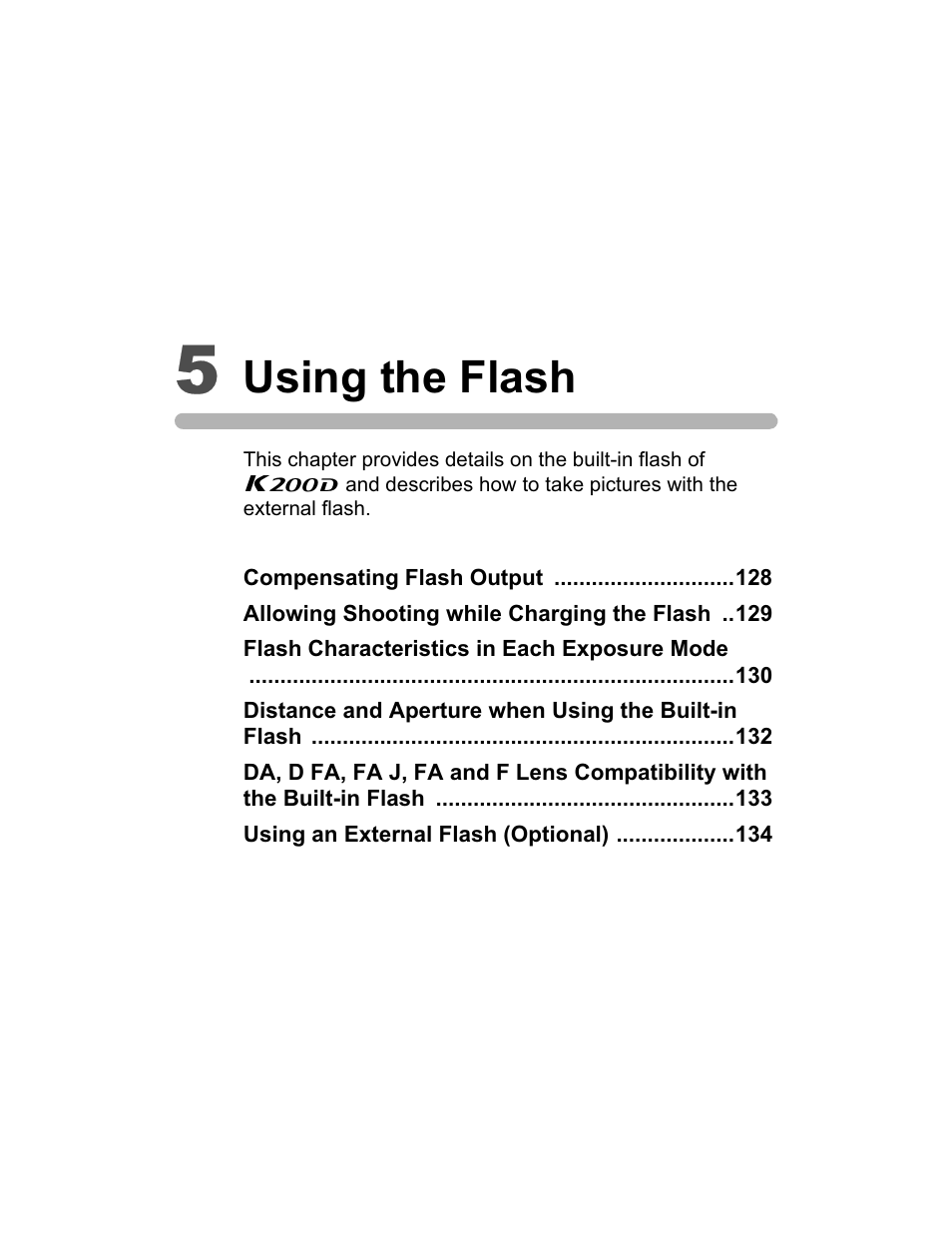 Using the flash | Pentax K200D User Manual | Page 129 / 266