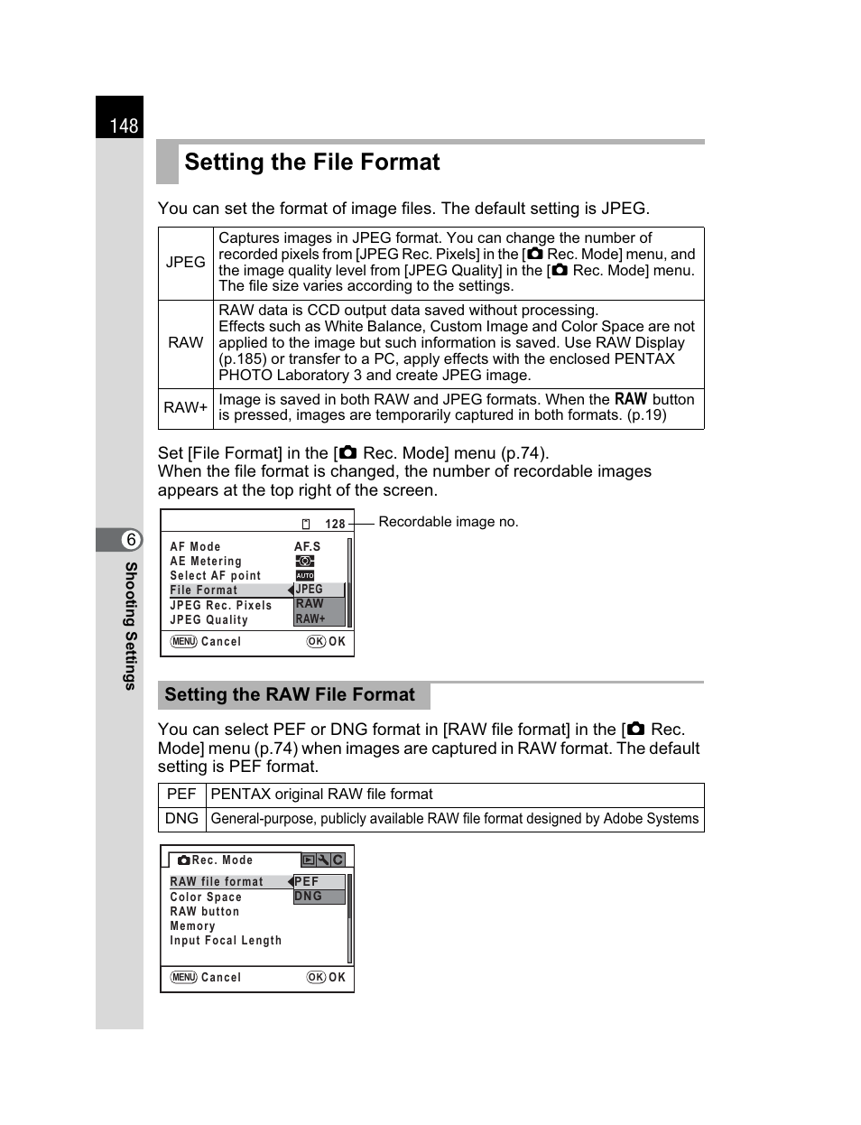 Setting the file format, Setting the raw file format | Pentax K200D User Manual | Page 150 / 266